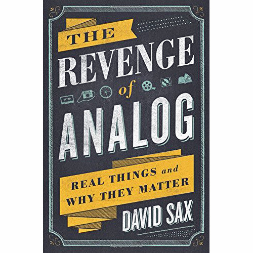 The Revenge Of Analog (hardcover)