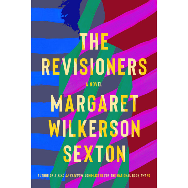 The Revisioners: A Novel