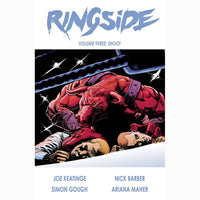 Ringside Volume 3: Shoot