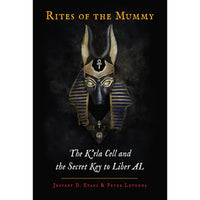 Rites of the Mummy: The K’rla Cell and the Secret Key to Liber AL