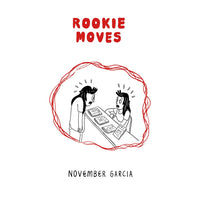Rookie Moves