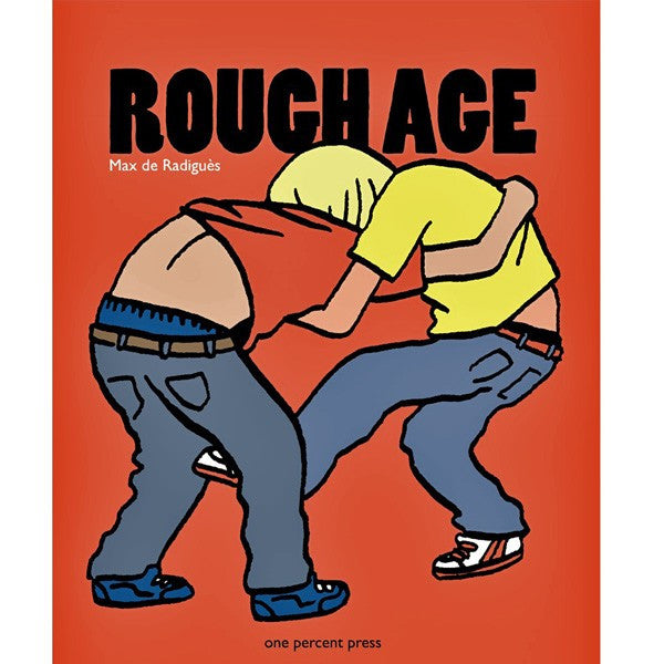 Rough Age
