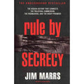 Rule by Secrecy