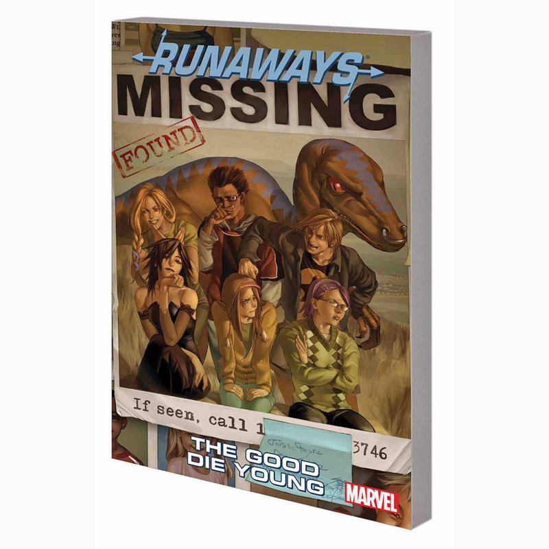 Runaways Volume 3: The Good Die Young