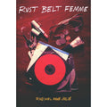 Rust Belt Femme