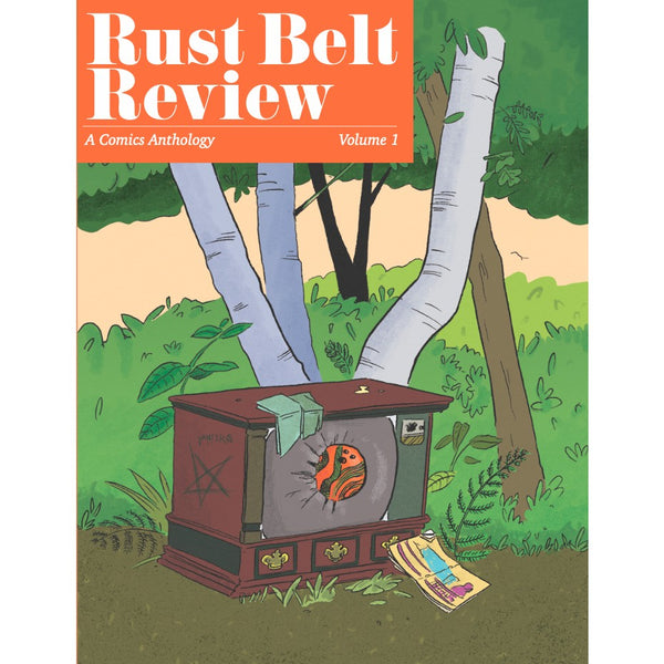 Rust Belt Review Volume 1
