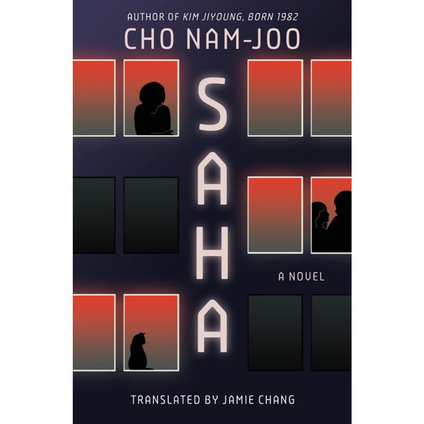 Saha: A Novel