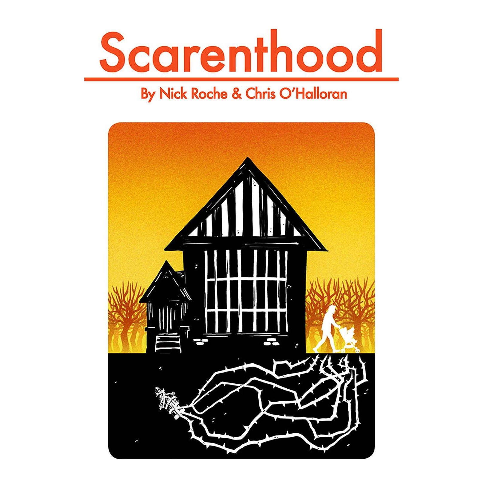 Scarenthood