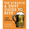 Scratch And Sniff Guide to Beer: A Beer Lover's Companion