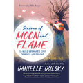 Seasons of Moon and Flame