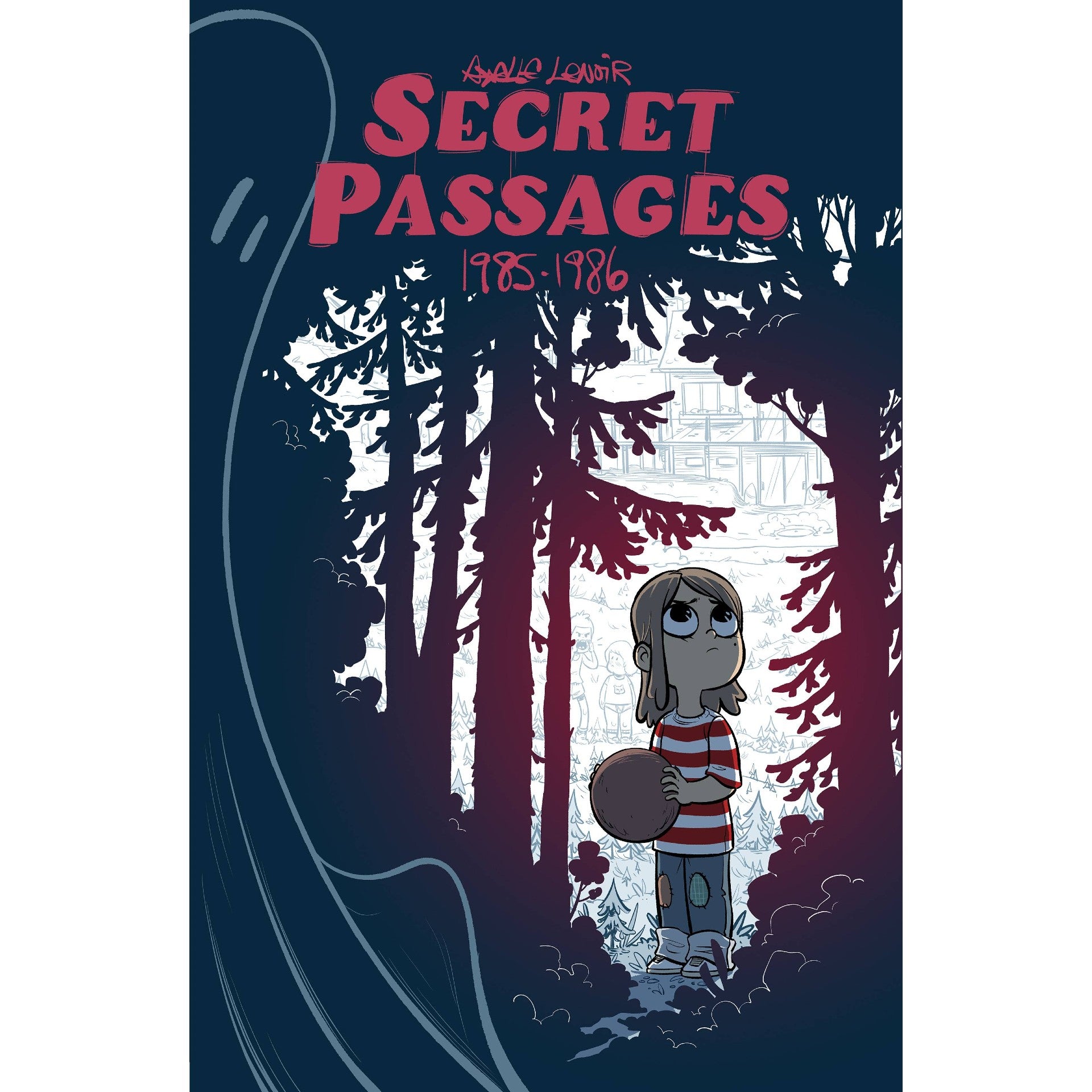 Secret Passages: 1985-1986
