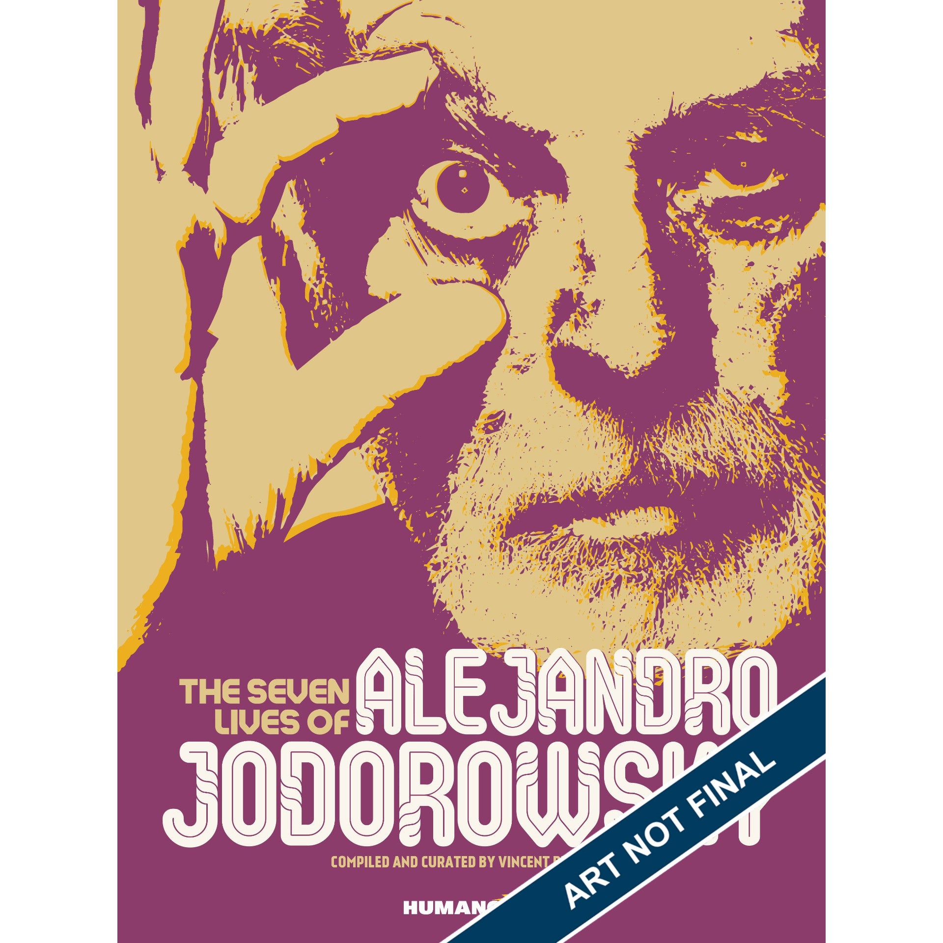 Seven Lives Of Alejandro Jodorowsky