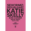 Sex Criminals: Sexual Gary Special