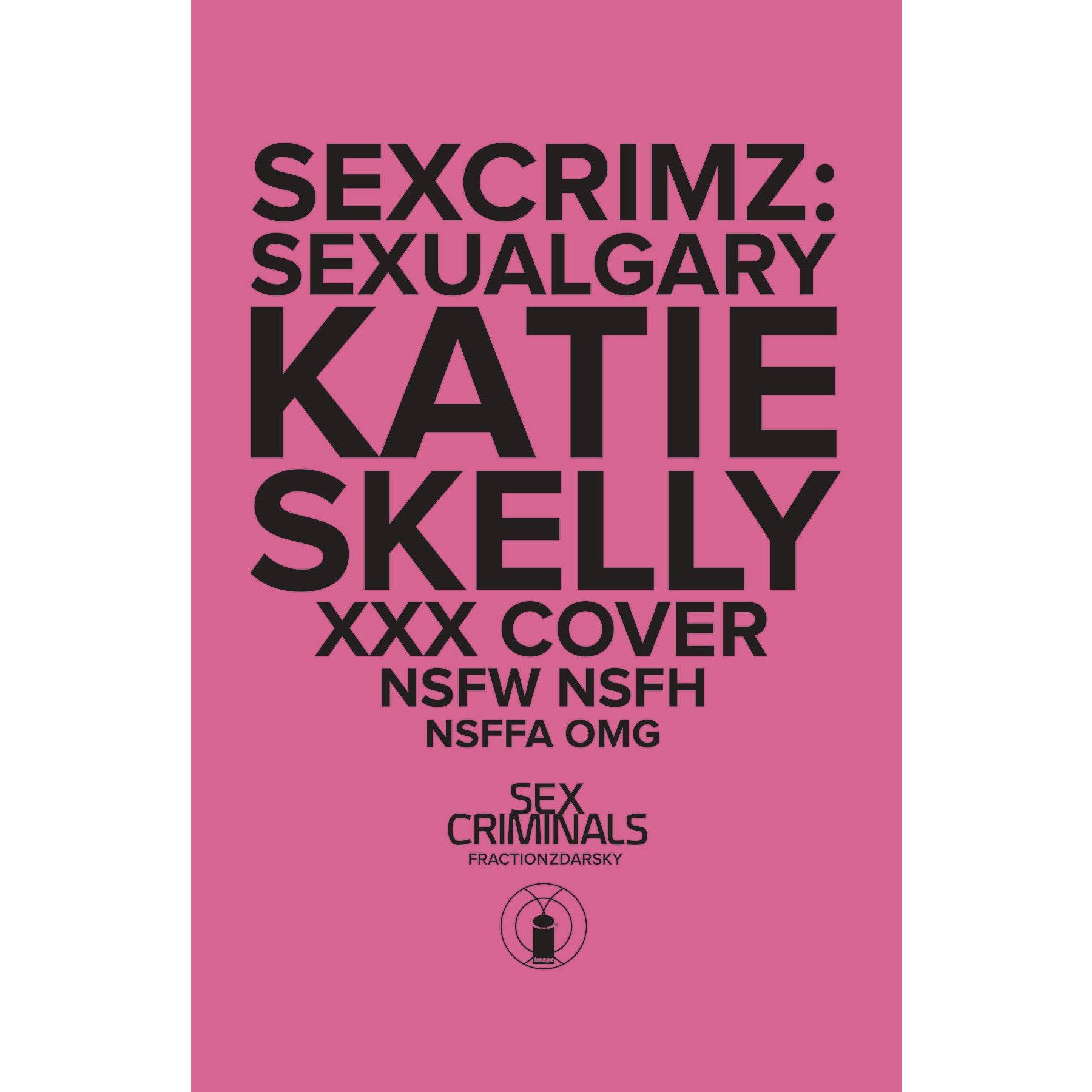 Sex Criminals: Sexual Gary Special