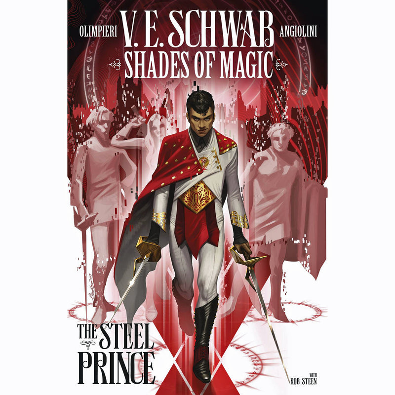 Shades Of Magic Volume 1: The Steel Prince