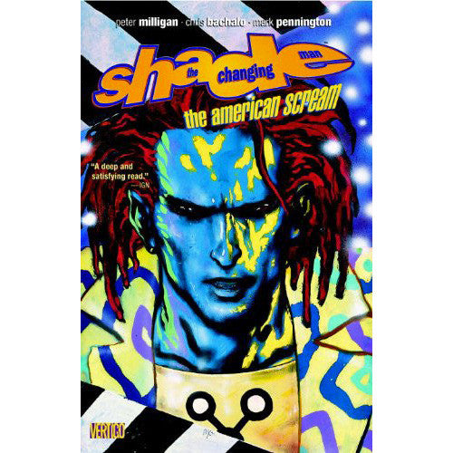 Shade the Changing Man Volume 1: The American Scream