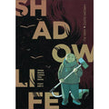 Shadow Life