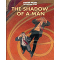 The Shadow Of A Man