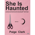 She Is Haunted