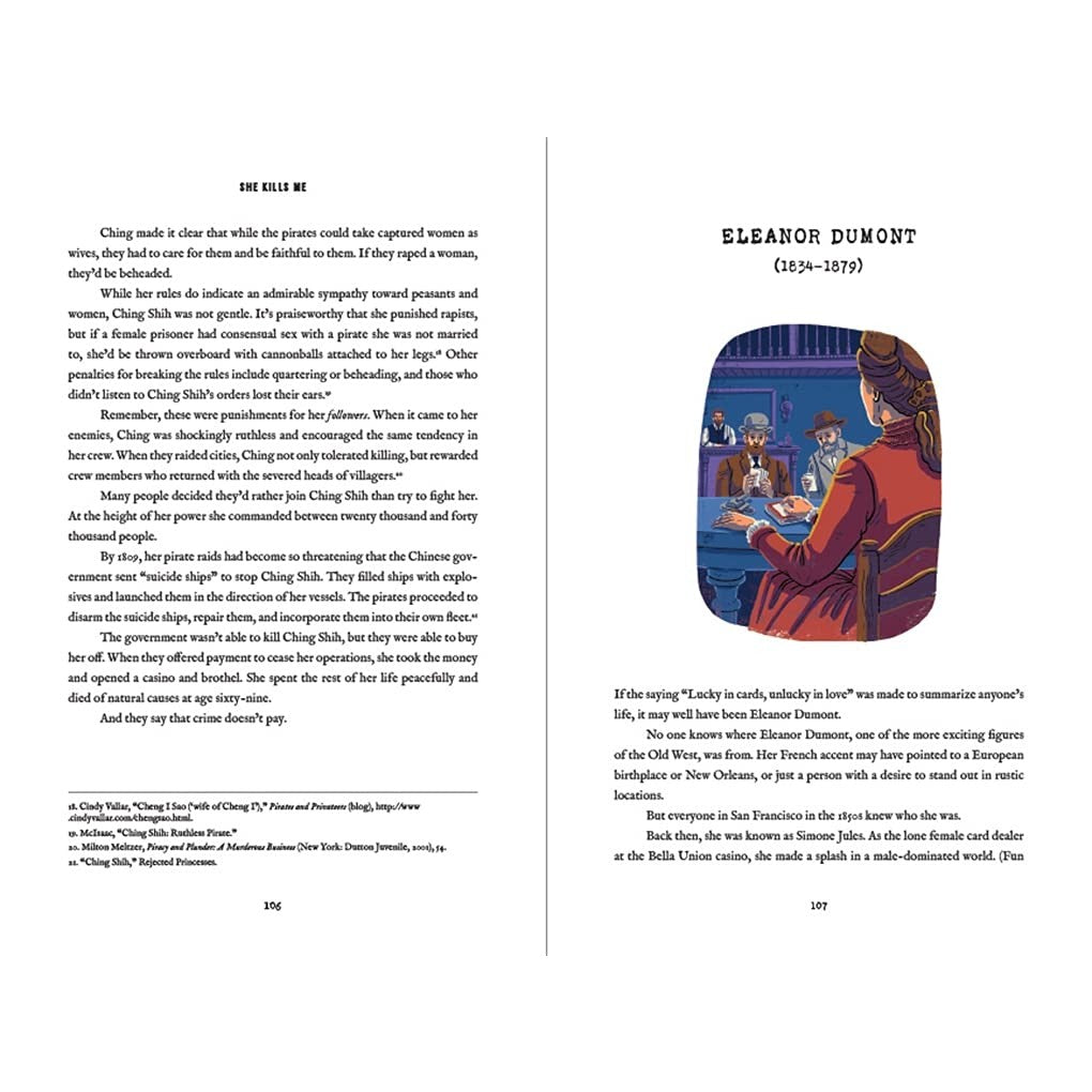 She Kills Me: The True Stories of History's Deadliest Women