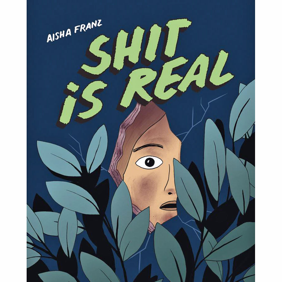 Shit Is Real