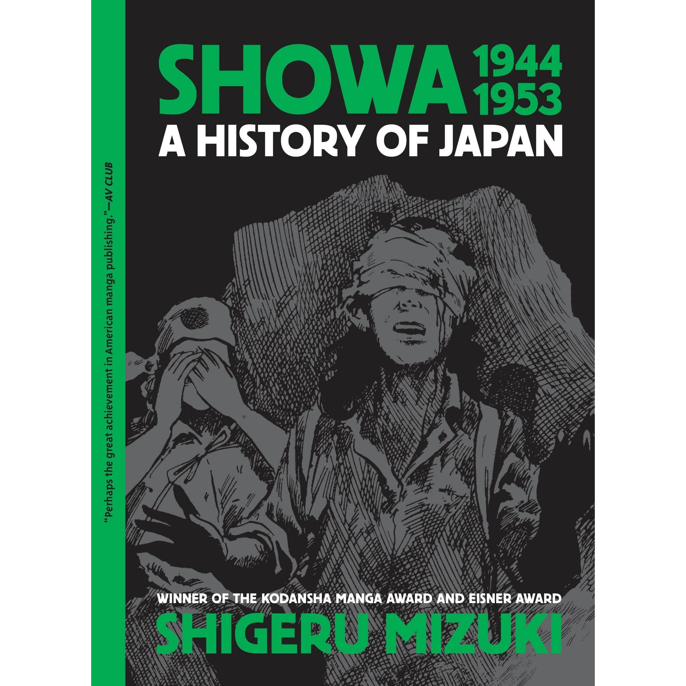 Showa: A History of Japan Volume 3: 1944-1953 – Atomic Books