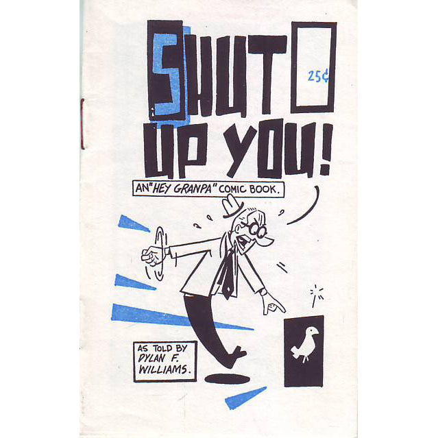 Shut Up You!