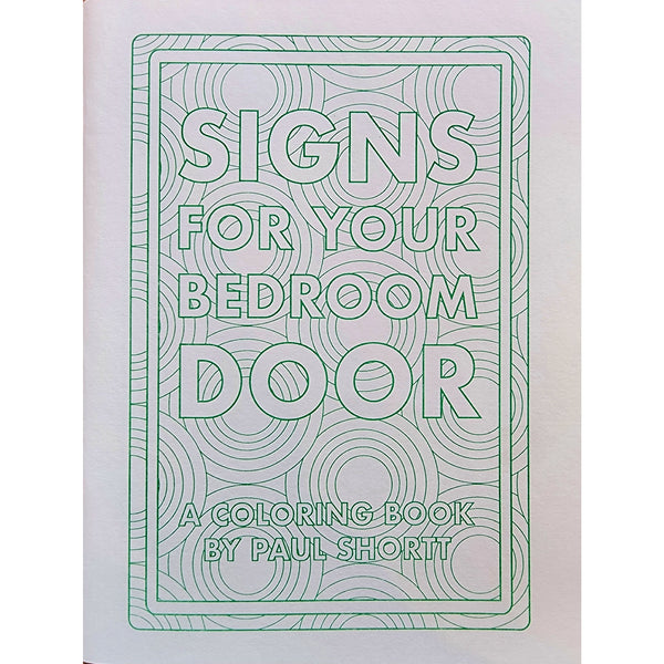 Signs For Your Bedroom Door: A Coloring Book