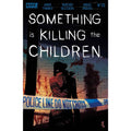 Something Is Killing The Children #23