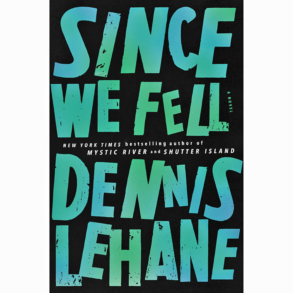 Since We Fell