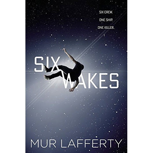Six Wakes