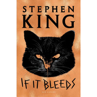 If It Bleeds (hardcover)