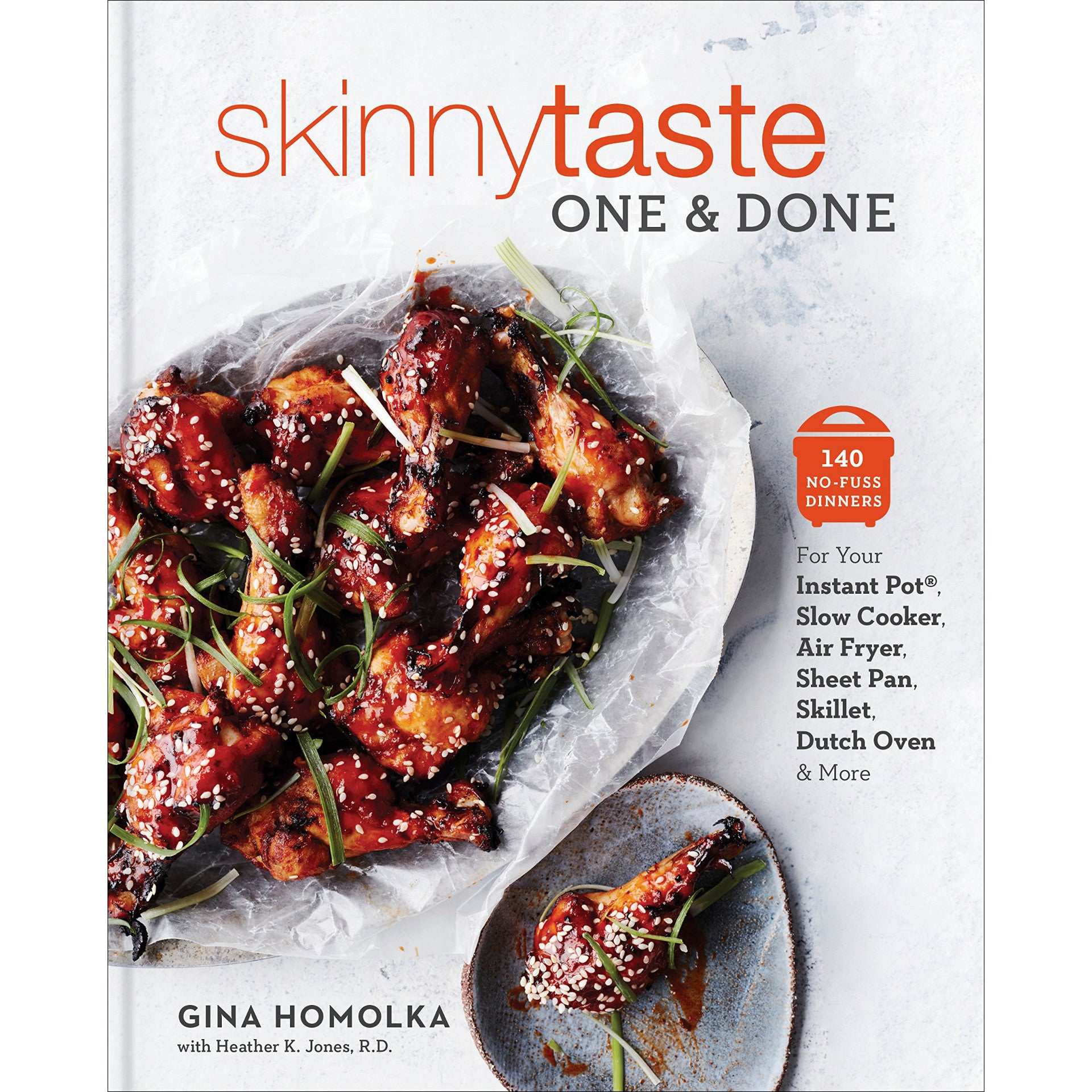 Skinnytaste One and Done: A Cookbook