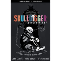 Skulldigger and Skeleton Boy Volume 1