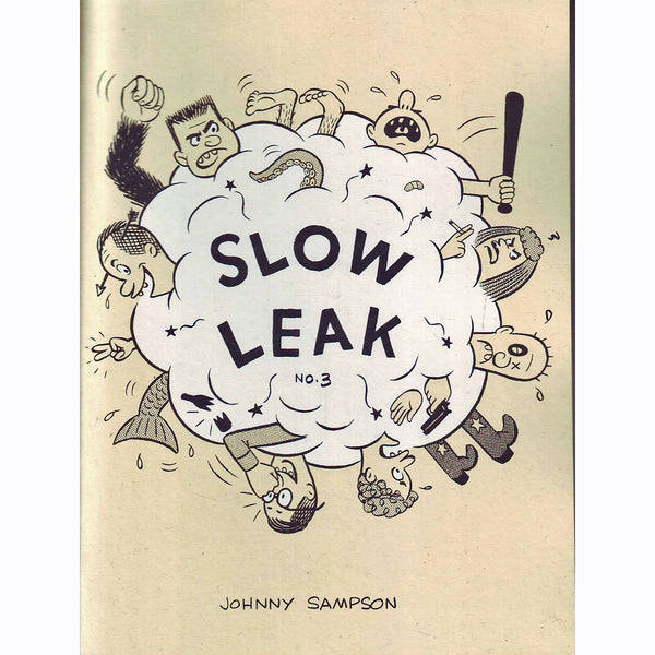 Slow Leak #3