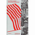 Small Blows Against Encroaching Totalitarianism