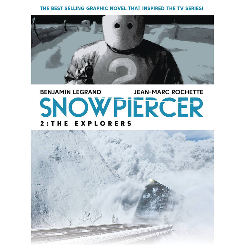 Snowpiercer Volume 2: Explorers