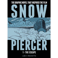 Snowpiercer Volume 1: The Escape (hc)