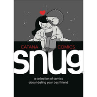 Snug: A Collection Of Comics About Dating Your Bes Friend