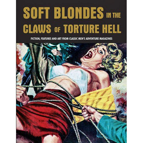 Soft Blondes In The Claws Of Torture Hell