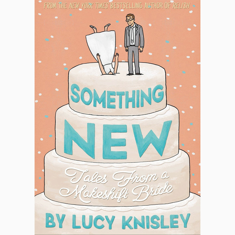 Something New: Tales from a Makeshift Bride