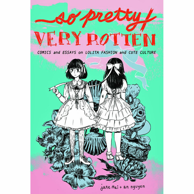 So Pretty / Very Rotten