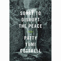 Sorry To Disrupt The Peace