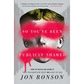 So You've Been Publicly Shamed