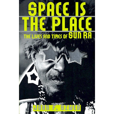 Space Is The Place (out-of-print edition)
