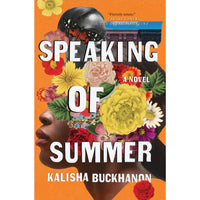 Speaking of Summer: A Novel