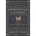 Spiritual Alchemy: Scrying, Spirit Communication, and Alchemical Wisdom