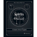 Spirits of the Otherworld: A Grimoire of Occult Cocktails and Drinking Rituals