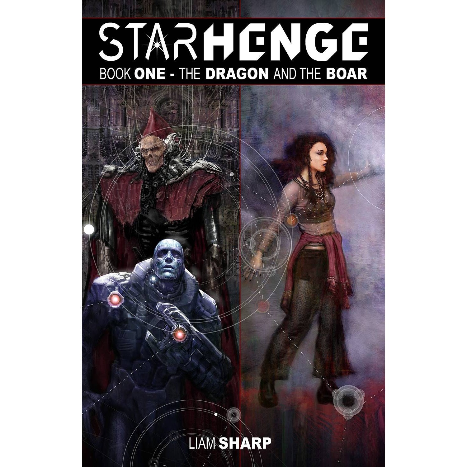Starhenge Book One: Dragon And Boar