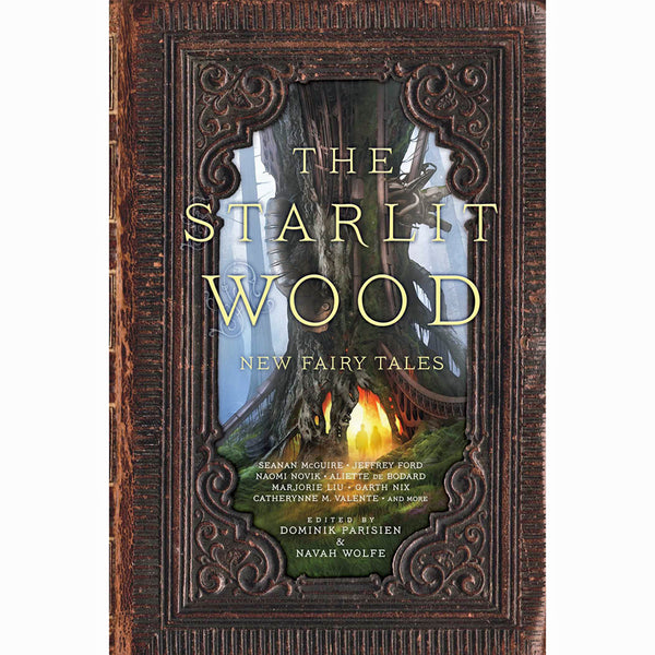 Starlit Wood: New Fairy Tales